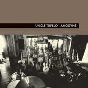 Anodyne , Uncle Tupelo