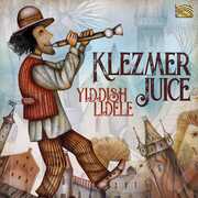 Yiddish Lidele , Klezmer Juice
