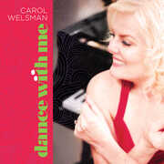 Dance with Me , Carol Welsman