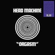 Orgasm , Head Machine