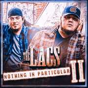 Nothing In Particular Ii , The Lacs
