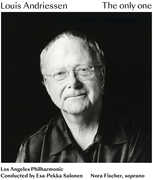 Louis Andriessen: The Only One 