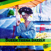 Electric Boogie (The Electric Slide) , Queen Teena Dazzle