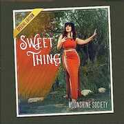 Sweet Thing (Special Edition) [Import] , Moonshine Society