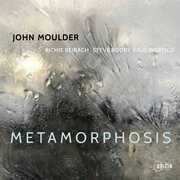 Metamorphosis , John Moulder