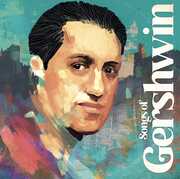 Songs Of Gershwin (2022) [Import] , Various Artists
