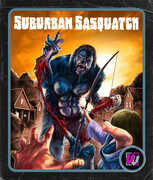 Suburban Sasquatch (Visual Vengeance Collector's Collection) , Bill Ushler