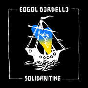 Solidaritine , Gogol Bordello