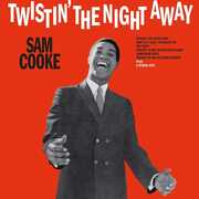 Twistin' The Night Away , Sam Cooke