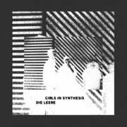 Die Leere , Girls in Synthesis