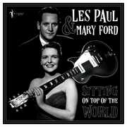 Sitting On Top Of The World: 1950-55 