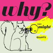Why , They Might Be Giants