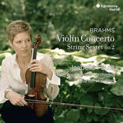 Brahms: Violin Concerto & String Sextet No.2 , Isabelle Faust