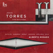 Torres: Duos with Piano , Alberto Rosado