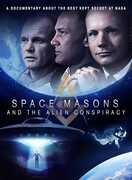 Space Masons And The Alien Conspiracy 