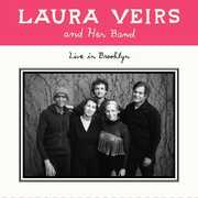 Laura Veirs And Her Band - Live In Brooklyn , Laura Veirs