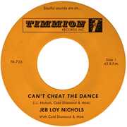 Can't Cheat The Dance B/ w We Gotta Work On It , Jeb Loy Nichols