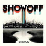 Haverstraw , Showoff