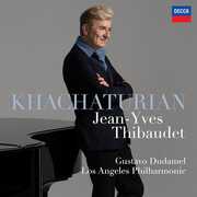 Khachaturian: Piano Concerto , Jean-Yves Thibaudet