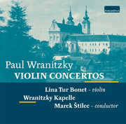 Wranitzky: Violin Concertos , Lina Tur Bonet