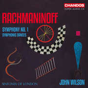 Rachmaninoff: Symphony No. 1; Symphonic Dances , L'Arte dell'Arco
