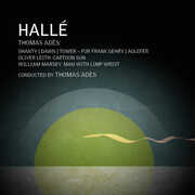 Thomas Ades, William Marsey & Oliver Leith: Orchestral Works , Halle