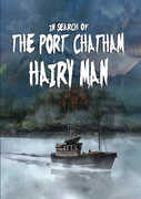In Search Of The Port Chatham Hairy Man