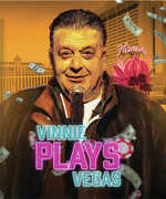 Vinnie Plays Vegas