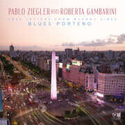 Blues Porteno (Love Letters From Buenos Aires) 