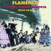 Flamenco 1924-1936 , Ramon Montoya