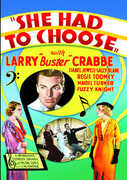 She Had to Choose , Larry "Buster" Crabbe