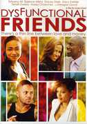Dysfunctional Friends , Essence Atkins