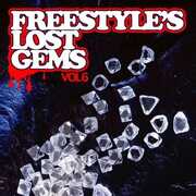 Freestyle's Lost Gems 6 /  Various , Various Artists