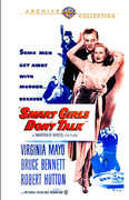 Smart Girls Don't Talk , Virginia Mayo