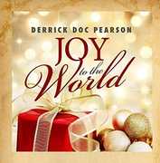 Joy To The World , Derrick Pearson