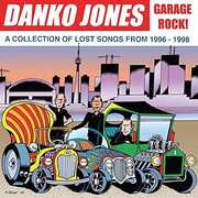 Garage Rock! A Collection Of Lost Songs From 1996 , Danko Jones
