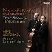Myaskovsky: Cello Sonatas Nos.1 & 2 , Pavel Gomziakov