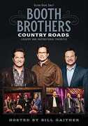 Country Roads: Country And Inspirational Favorites , The Booth Brothers