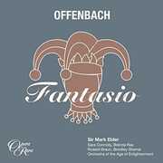 Offenbach: Fantasio , Mark Elder