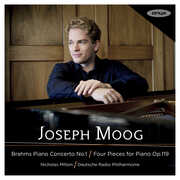 Brahms: Piano Concerto No. 1 , Joseph Moog