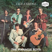 I See a Bridge , Pinnacle Boys