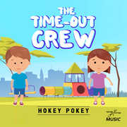 Hokey Pokey , Time-Out Crew