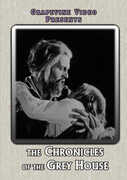 The Chronicle of the Grey House (1925) 
