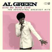 Give Me More Love , Al Green
