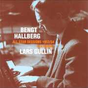 All Star Session 1953/ 54 , Bengt Hallberg