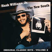 The New South, Original Classic Hits Vol. 2 , Williams Jr, Hank