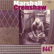 #447 , Marshall Crenshaw
