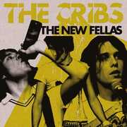 The New Fellas , The Cribs