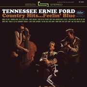 Country Hits...Feelin' Blue , Tennessee Ernie Ford