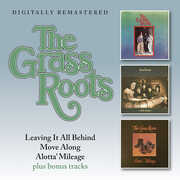 Leaving It All Behind /  Move Along /  Alotta' Mileage + Bonus Tracks [Import] , The Grass Roots